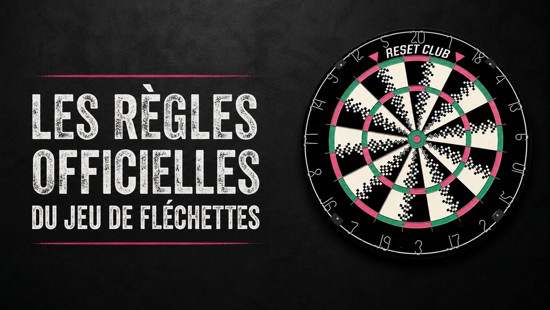 Les règles officielles du jeu de fléchettes expliquées simplement